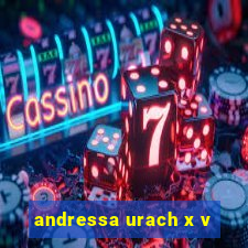 andressa urach x v